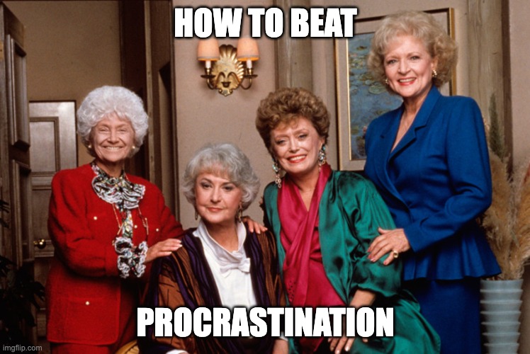 how to beat procrastination if you're a coach